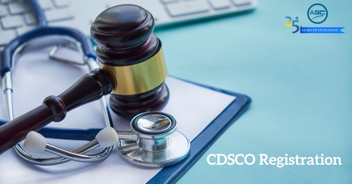 Apply for CDSCO and Medical Device Registration with ASC